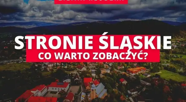 Stronie Śląskie: Atrakcje na każdą porę roku. Twój przewodnik
