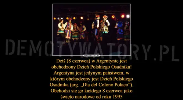 Dzień Polaka 8 czerwca: Gdzie? Argentyna! Odkryj polskie ślady