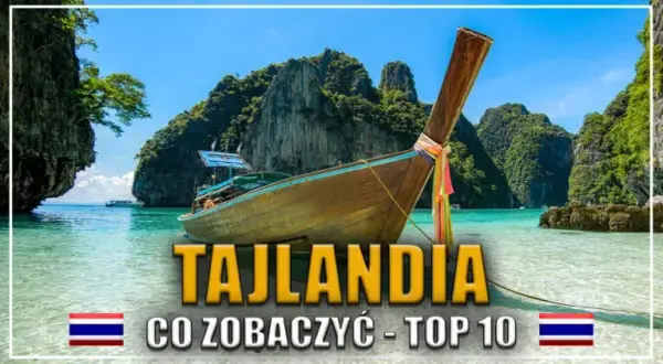 Tajlandia: Co zobaczyć? Od Bangkoku po rajskie wyspy przewodnik